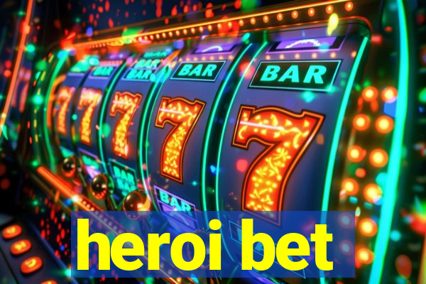 heroi bet